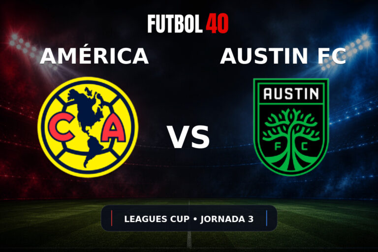 América vs Austin FC en vivo, Leagues Cup 2026 Jornada 3