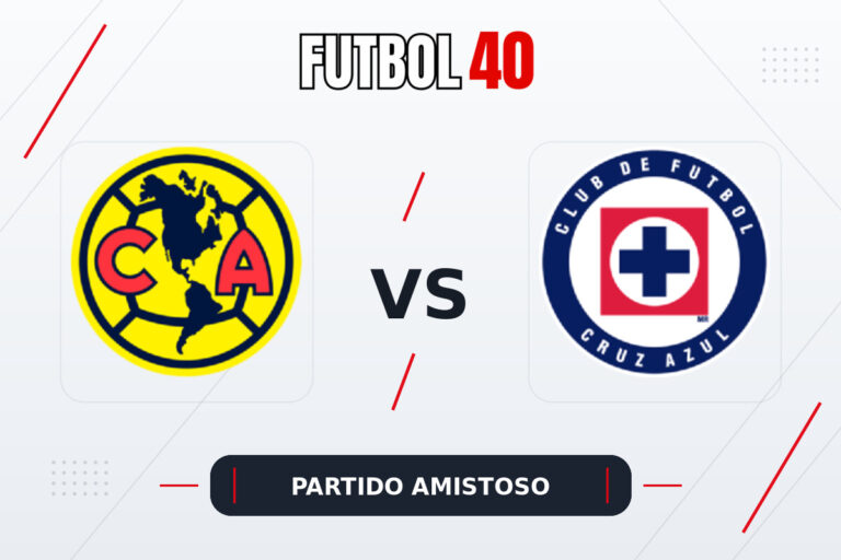 América vs Cruz Azul en vivo, Partido Amistoso 2026