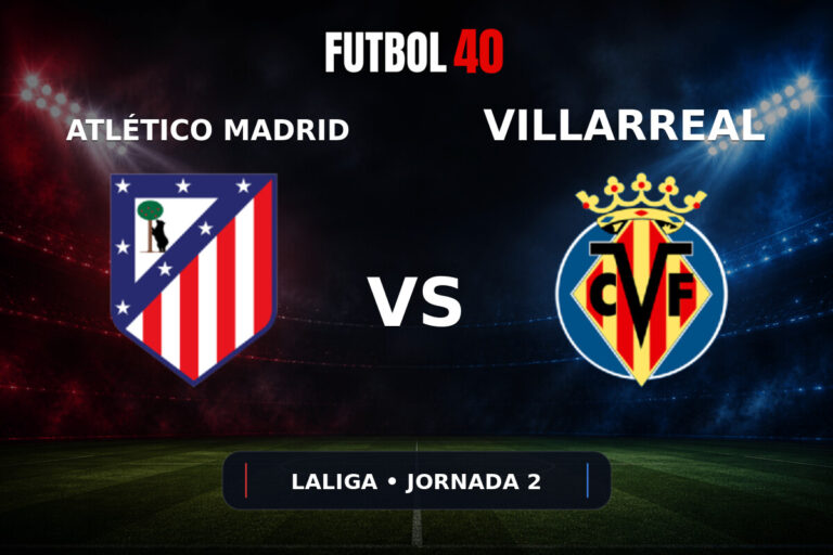 Atlético de Madrid vs Villarreal en vivo, LaLiga 2026/27 Jornada 2