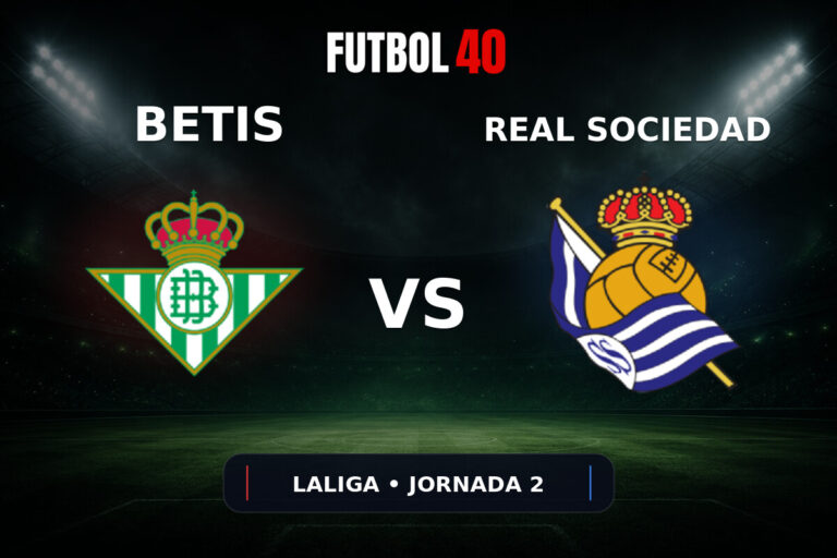 Real Betis vs Real Sociedad en vivo, LaLiga 2026/27 Jornada 2