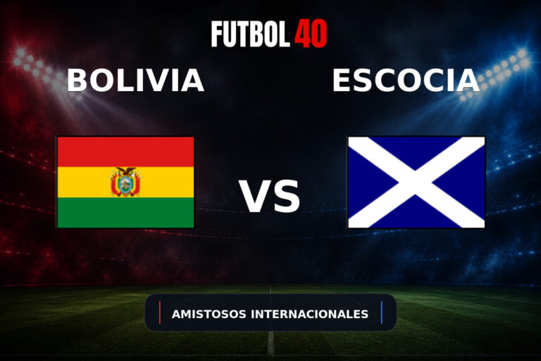 Bolivia vs Escocia en vivo, Amistosos Internacionales 2026