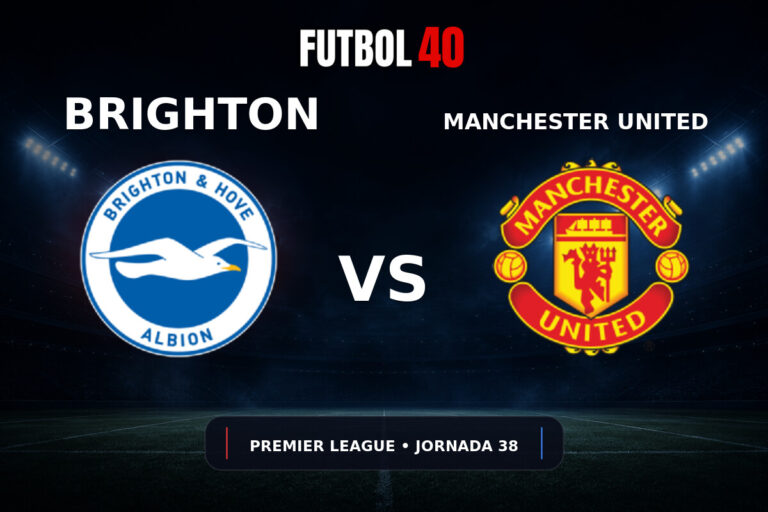 Brighton vs Manchester United en vivo, Premier League 2025/26 Jornada 38