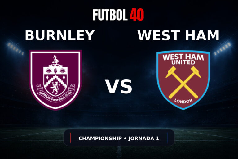 Burnley vs West Ham United en vivo, Championship 2026/27 Jornada 1