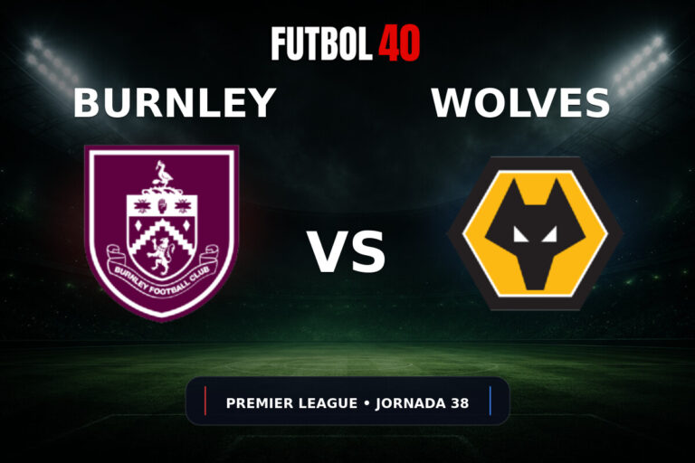 Burnley vs Wolverhampton Wanderers en vivo, Premier League 2025/26 Jornada 38