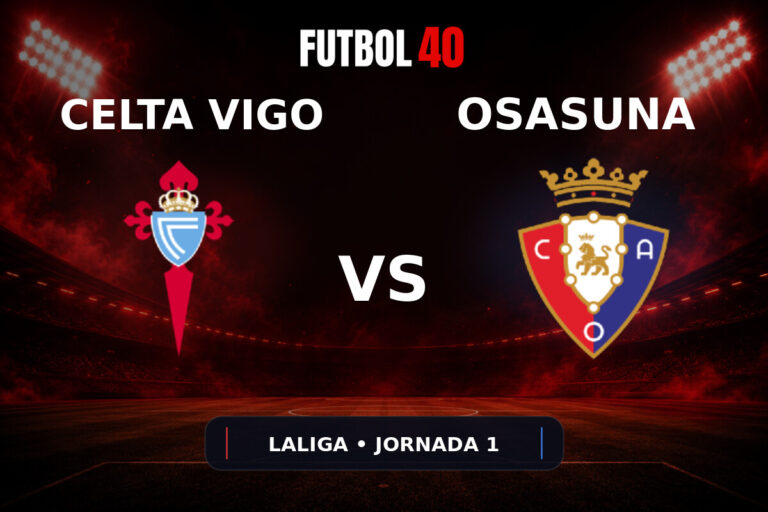 Celta de Vigo vs Osasuna en vivo, LaLiga 2026/27 Jornada 1