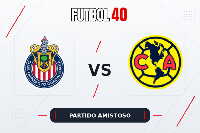 Chivas Guadalajara vs América en vivo, Partido Amistoso 2026