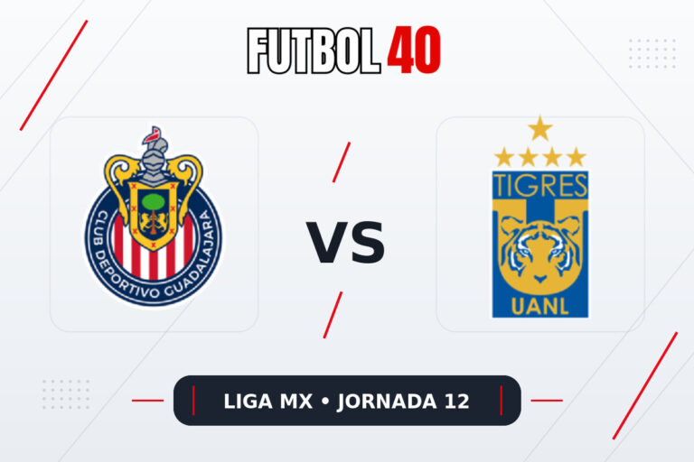 Chivas Guadalajara vs Tigres UANL en vivo, Liga MX Apertura 2026 Jornada 12