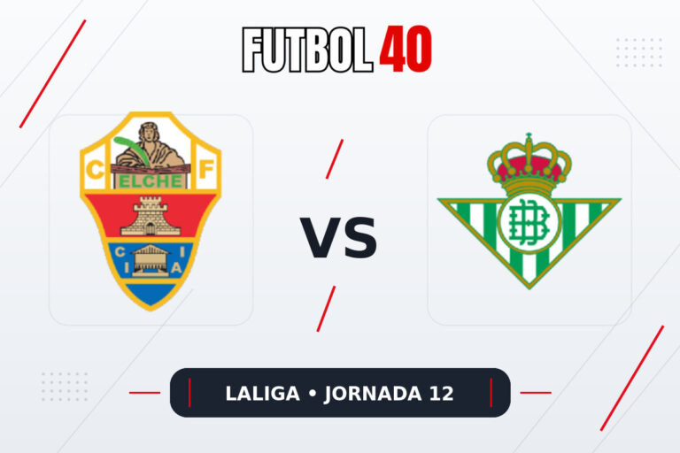 Elche vs Real Betis en vivo, LaLiga 2026/27 Jornada 12