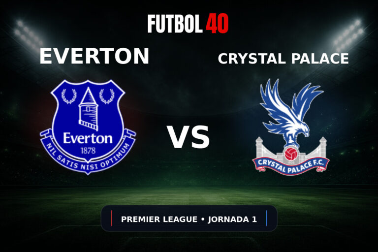 Everton vs Crystal Palace en vivo, Premier League 2026/27 Jornada 1