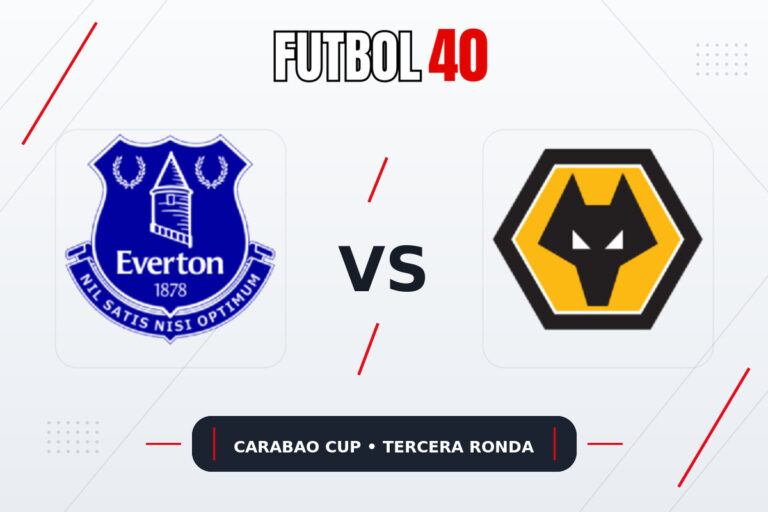 Everton vs Wolverhampton en vivo, Carabao Cup 2026/27 Tercera Ronda