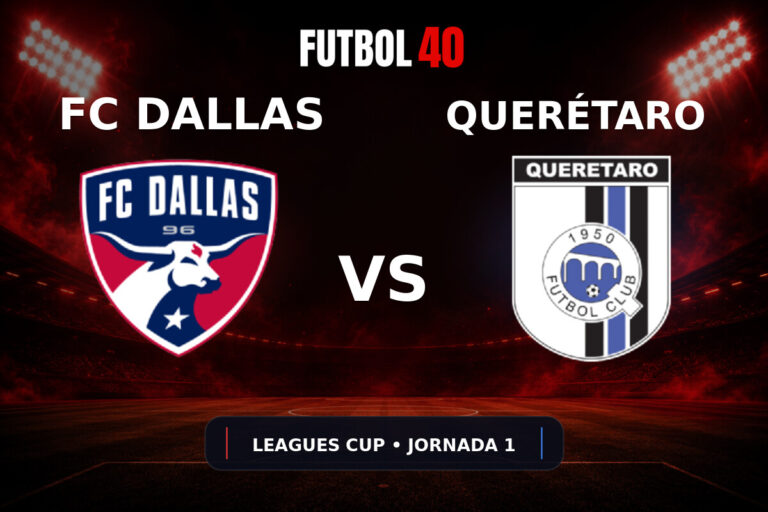 FC Dallas vs Querétaro en vivo, Leagues Cup 2026 Jornada 1