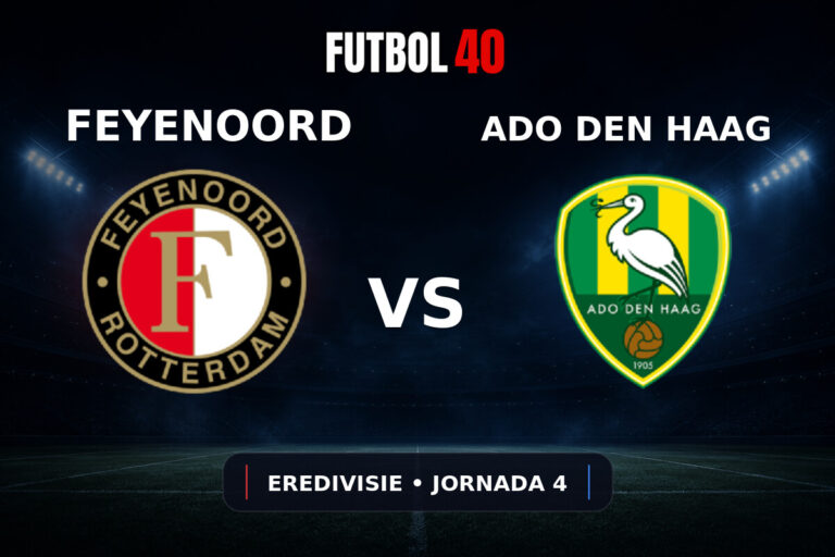 Feyenoord Rotterdam vs ADO Den Haag en vivo, Eredivisie 2026/27 Jornada 4