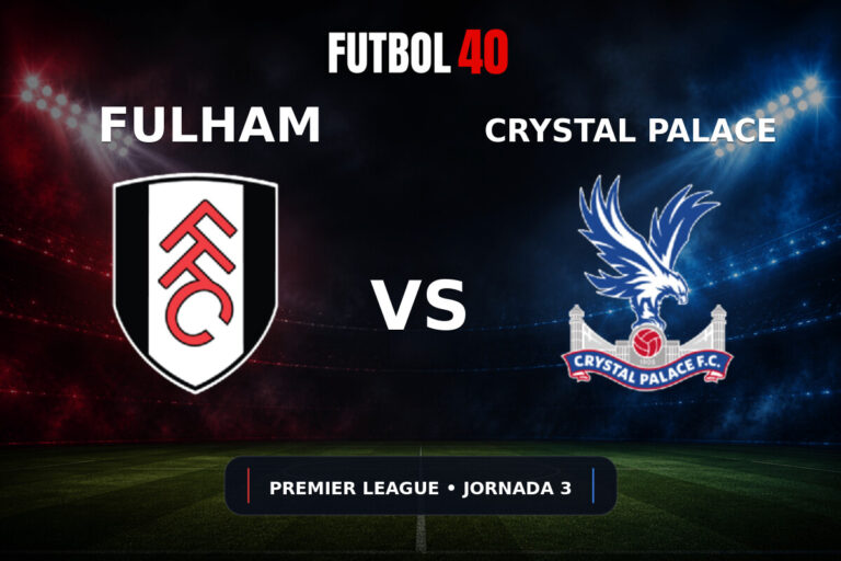 Fulham vs Crystal Palace en vivo, Premier League 2026/27 Jornada 3