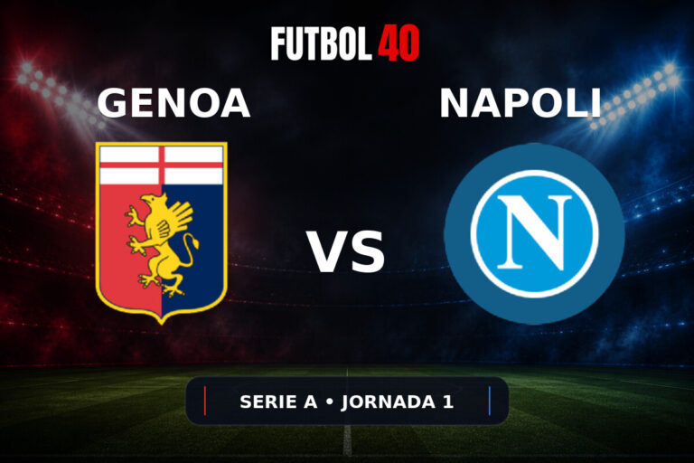 Genoa vs Napoli en vivo, Serie A 2026/27 Jornada 1