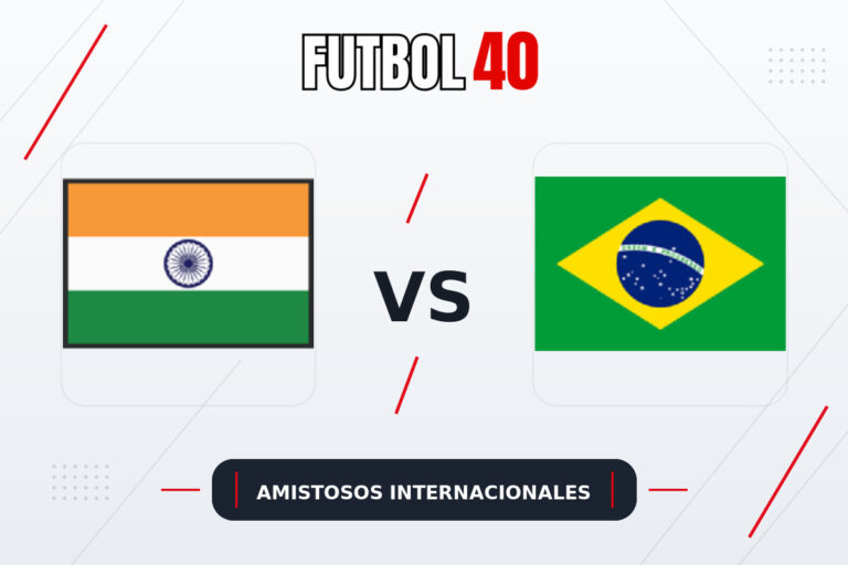 India vs Brasil en vivo, Amistosos Internacionales 2026