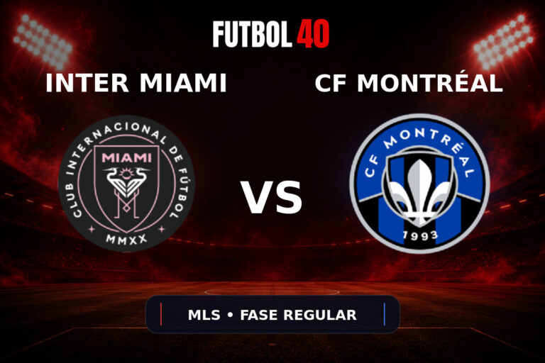 Inter Miami vs CF Montréal en vivo, MLS 2026 Fase Regular