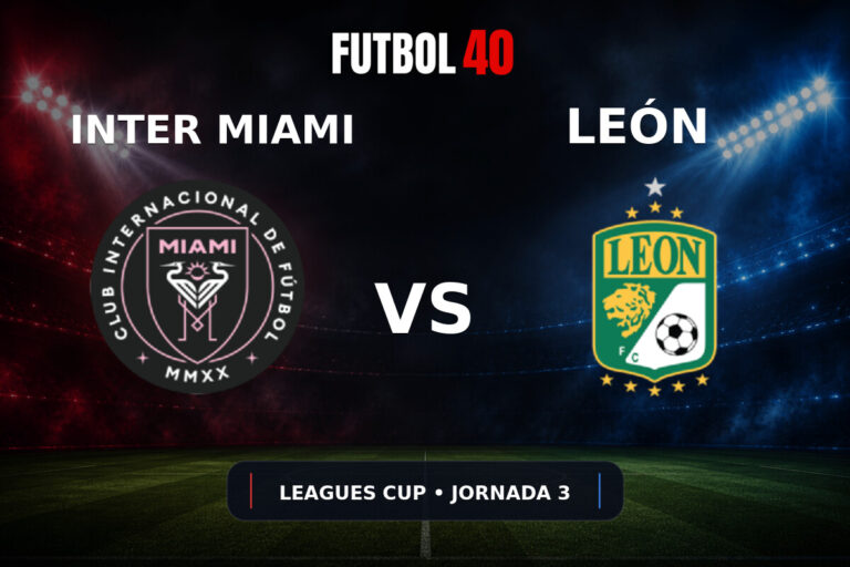 Inter Miami vs León en vivo, Leagues Cup 2026 Jornada 3