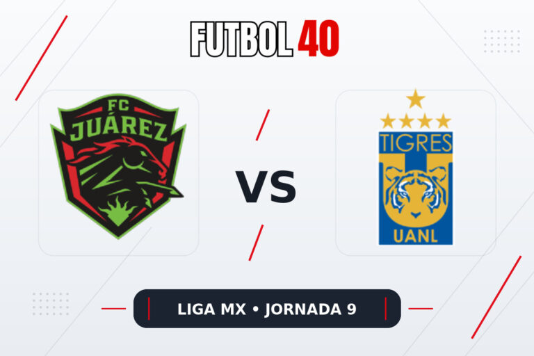 FC Juárez vs Tigres UANL en vivo, Liga MX Apertura 2026 Jornada 9