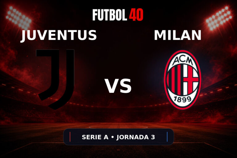 Juventus vs AC Milan en vivo, Serie A 2026/27 Jornada 3