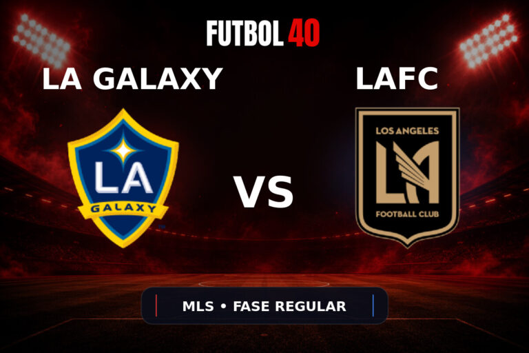 LA Galaxy vs Los Angeles FC en vivo, MLS 2026 Fase Regular