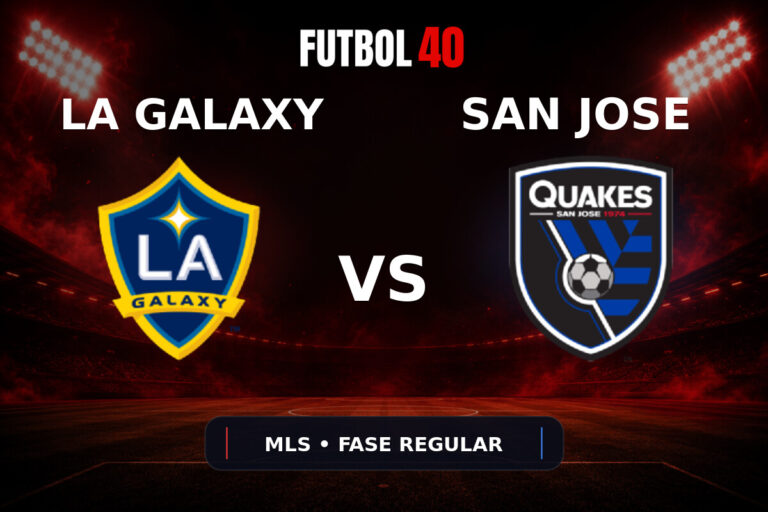 LA Galaxy vs San Jose Earthquakes en vivo, MLS 2026 Fase Regular