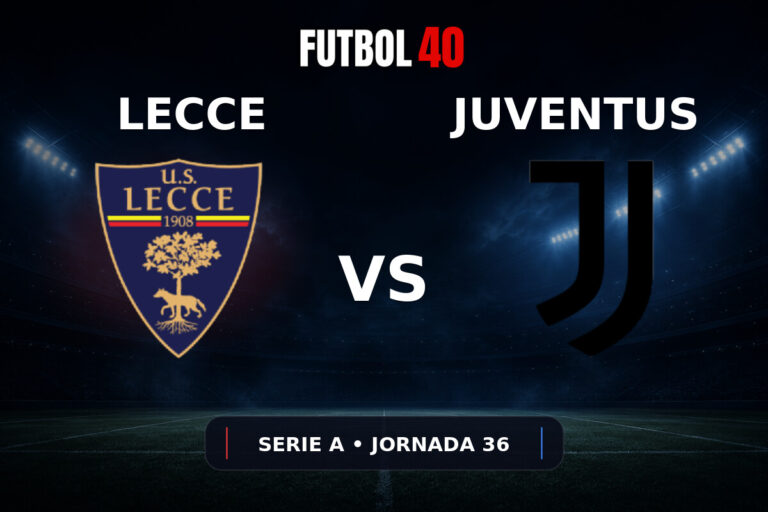 Lecce vs Juventus en vivo, Serie A 2025/26 Jornada 36
