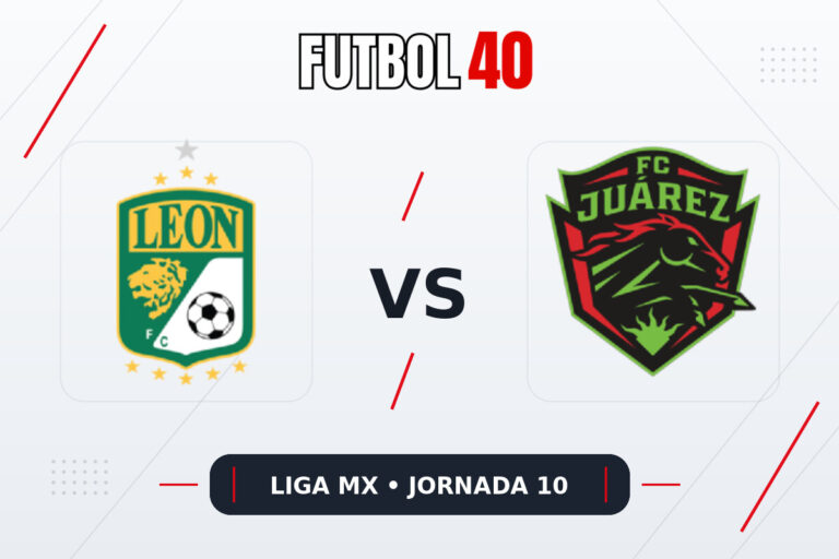 León vs FC Juárez en vivo, Liga MX Apertura 2026 Jornada 10
