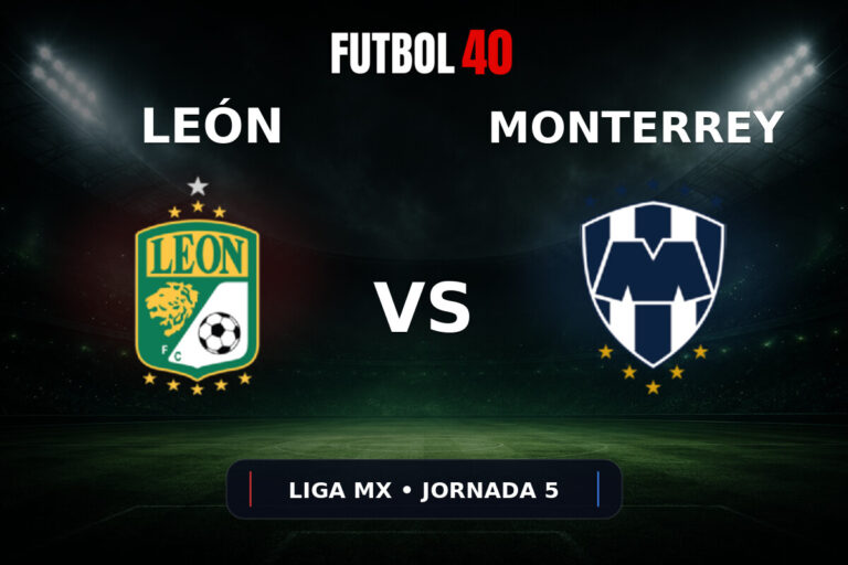 León vs Rayados Monterrey en vivo, Liga MX Apertura 2026 Jornada 5