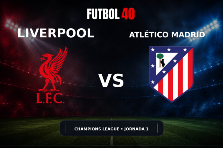Liverpool vs Atlético de Madrid en vivo, Champions League 2026/27 Jornada 1