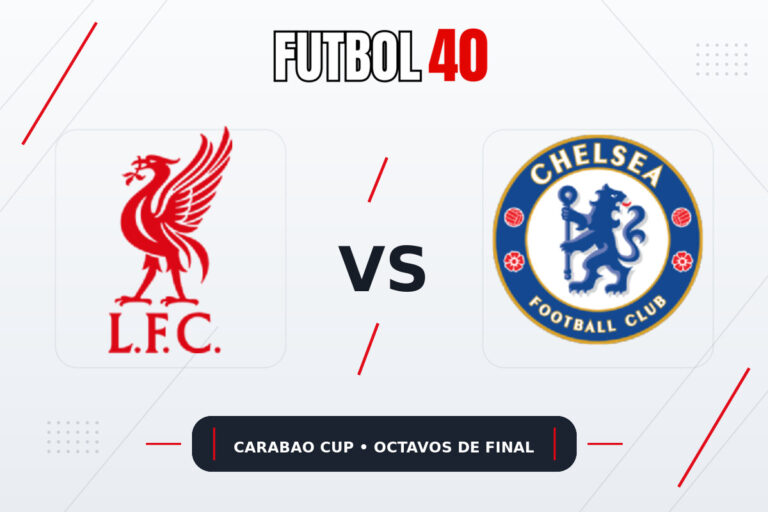 Liverpool vs Chelsea en vivo, Carabao Cup 2026 Octavos de Final