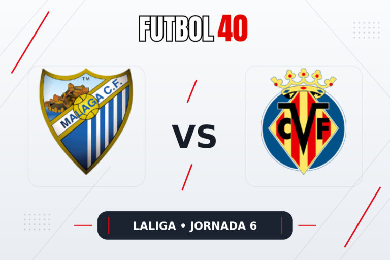 Málaga vs Villarreal en vivo, LaLiga 2026/27 Jornada 6