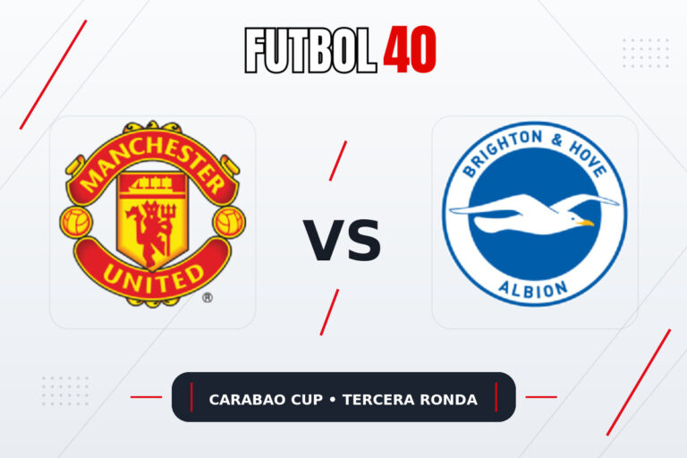 Manchester United vs Brighton en vivo, Carabao Cup 2026/27 Tercera Ronda