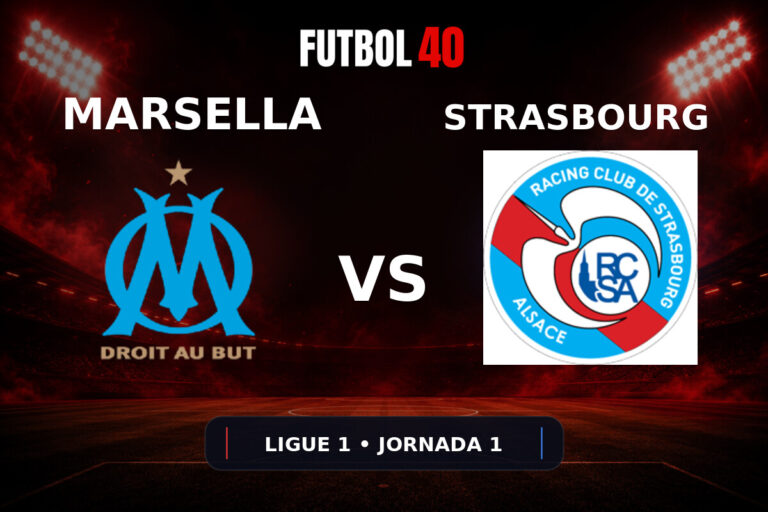 Marsella vs Strasbourg en vivo, Ligue 1 2026/27 Jornada 1