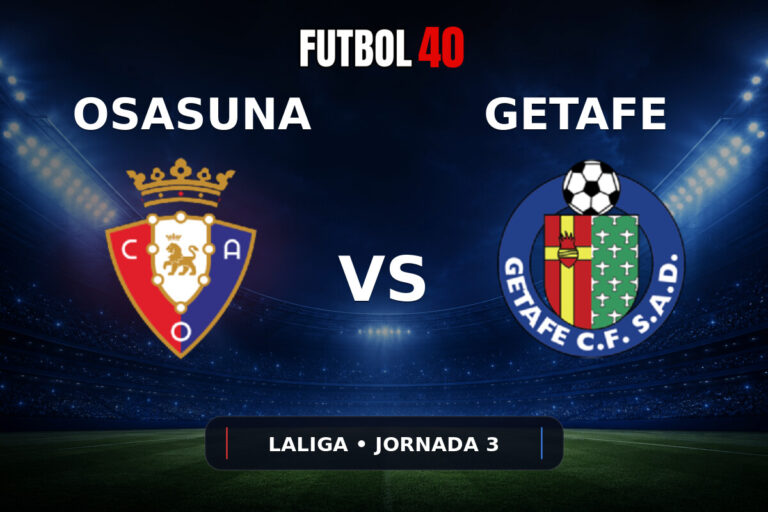 Osasuna vs Getafe en vivo, LaLiga 2026/27 Jornada 3