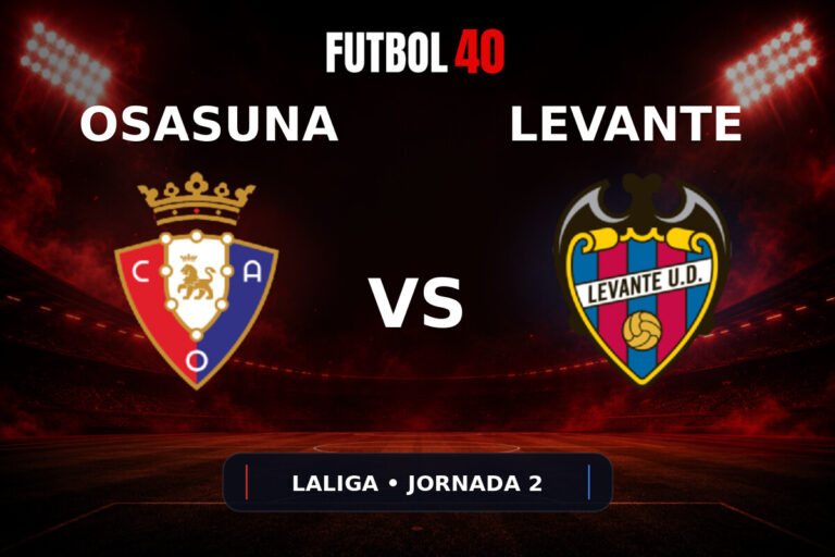 Osasuna vs Levante en vivo, LaLiga 2026/27 Jornada 2