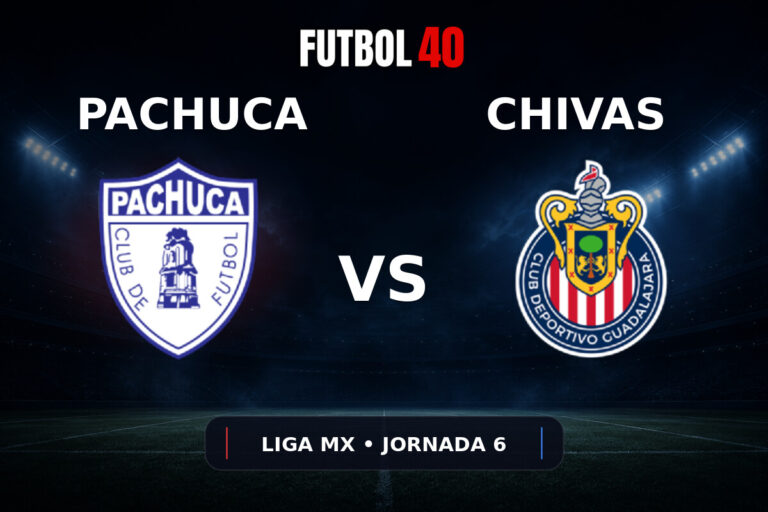 Pachuca vs Chivas Guadalajara en vivo, Liga MX Apertura 2026 Jornada 6
