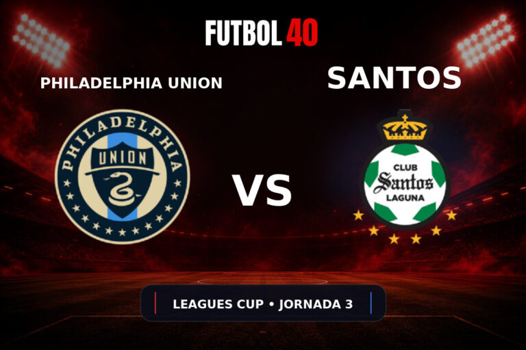 Philadelphia Union vs Santos Laguna en vivo, Leagues Cup 2026 Jornada 3