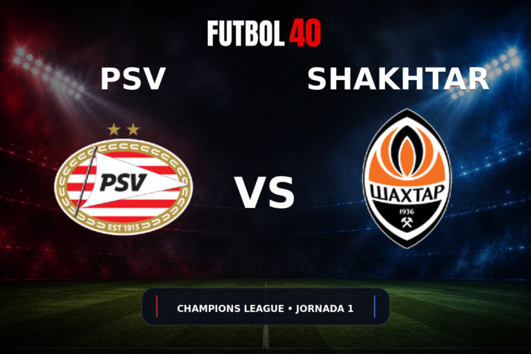 PSV Eindhoven vs Shakhtar en vivo, Champions League 2026/27 Jornada 1