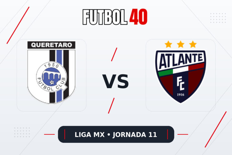 Querétaro vs Atlante en vivo, Liga MX Apertura 2026 Jornada 11