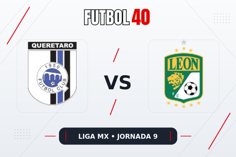 Querétaro vs León en vivo, Liga MX Apertura 2026 Jornada 9