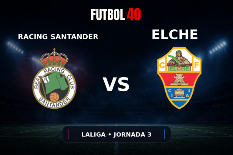 Racing Santander vs Elche en vivo, LaLiga 2026/27 Jornada 3