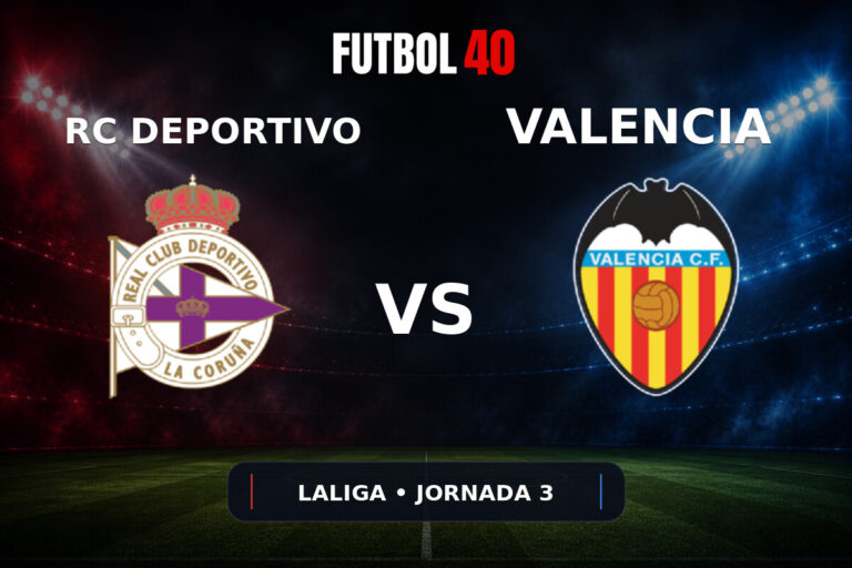 RC Deportivo vs Valencia en vivo, LaLiga 2026/27 Jornada 3