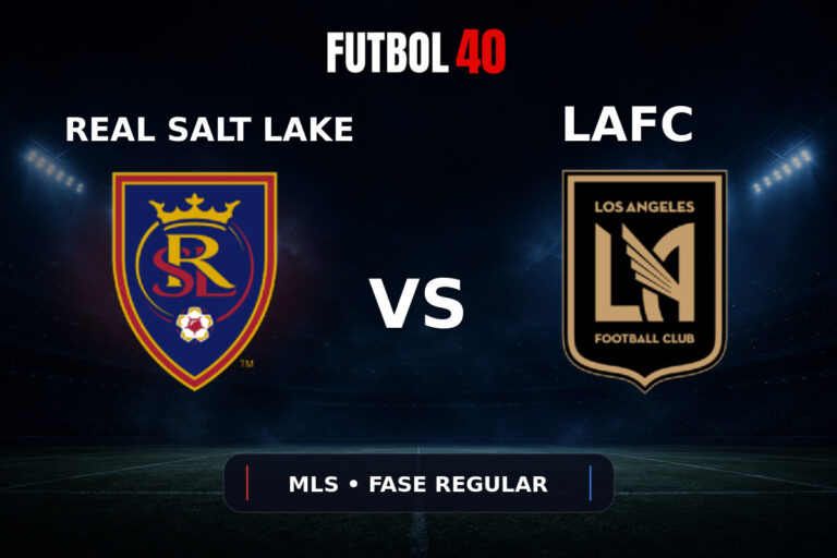 Real Salt Lake vs Los Angeles FC en vivo, MLS 2026 Fase Regular
