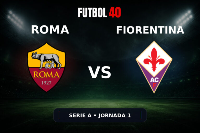 AS Roma vs Fiorentina en vivo, Serie A 2026/27 Jornada 1