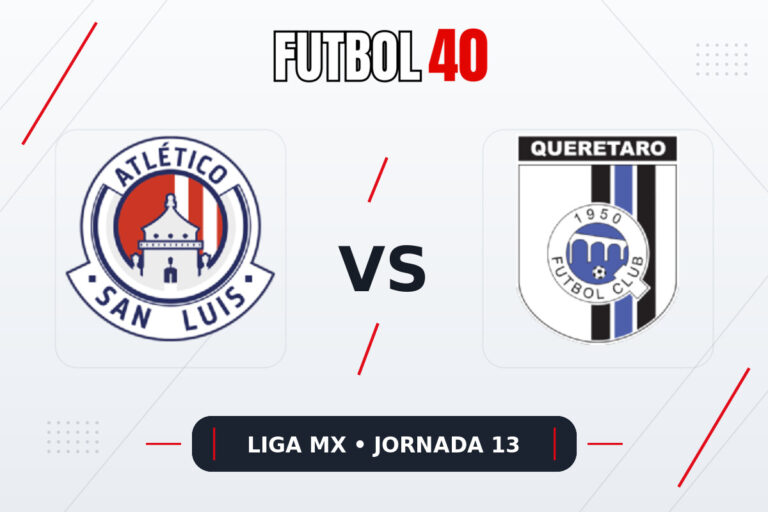 Atlético San Luis vs Querétaro en vivo, Liga MX Apertura 2026 Jornada 13