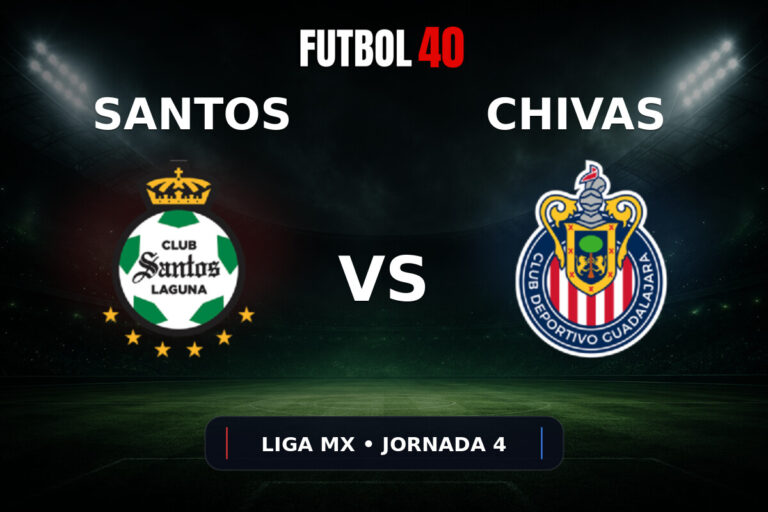 Santos Laguna vs Chivas Guadalajara en vivo, Liga MX Apertura 2026 Jornada 4