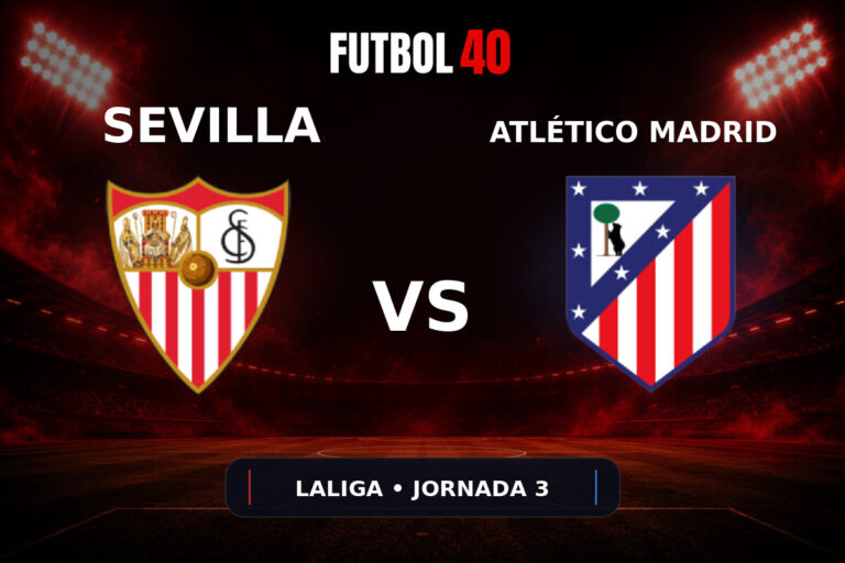 Sevilla FC vs Atlético de Madrid en vivo, LaLiga 2026/27 Jornada 3