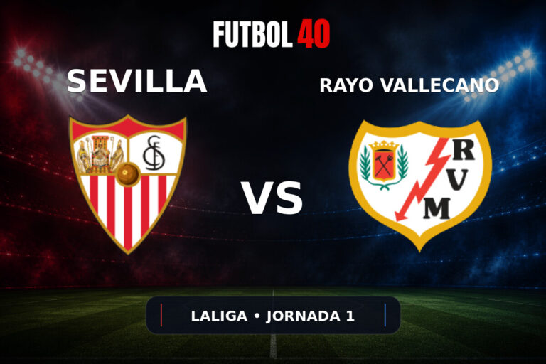 Sevilla FC vs Rayo Vallecano en vivo, LaLiga 2026/27 Jornada 1