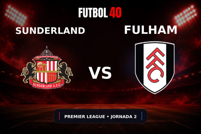 Sunderland vs Fulham en vivo, Premier League 2026/27 Jornada 2