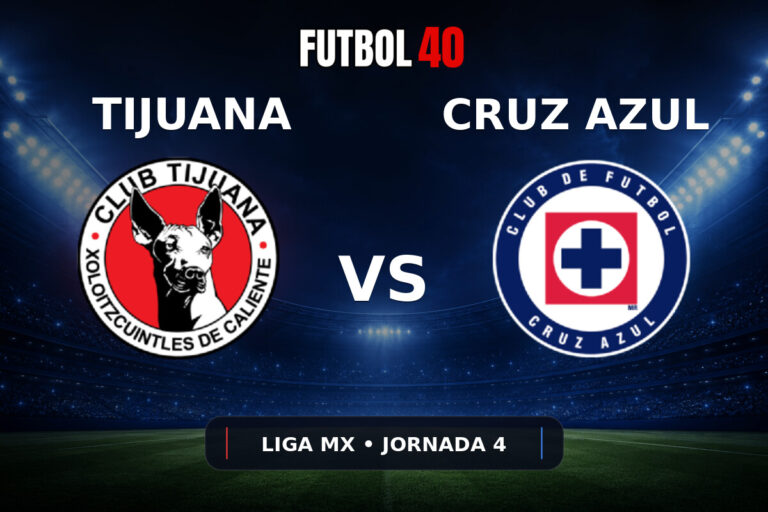 Xolos Tijuana vs Cruz Azul en vivo, Liga MX Apertura 2026 Jornada 4